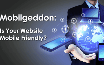 Mobilgeddon: Is Your Website Mobile Friendly?