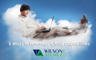 5 Ways to Leverage Cloud Capabilities